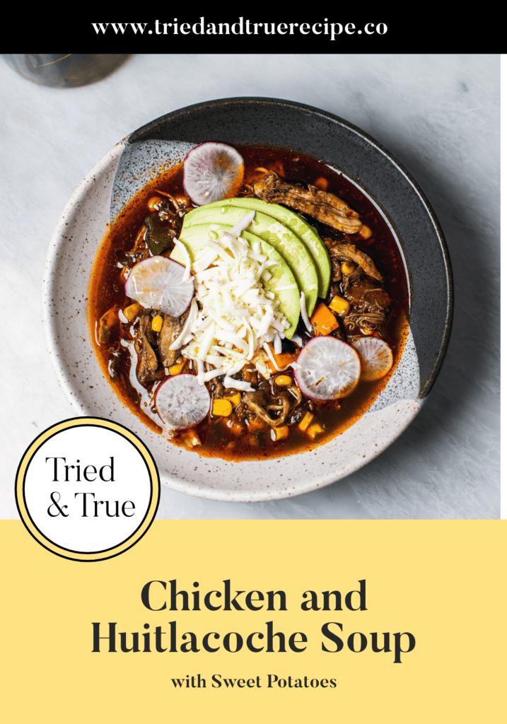 Chicken and Huitlacoche Soup with Sweet Potatoes_Pinterest